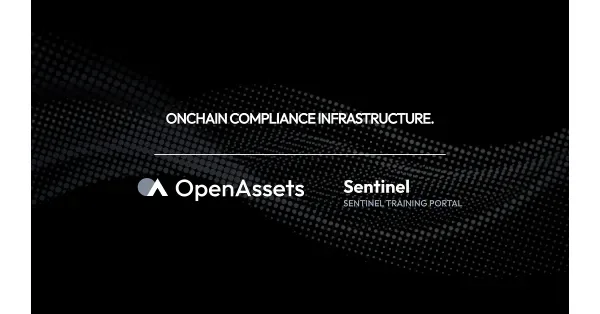 OpenAssets Launches Sentinel, an AI-Enabled OpenCompliance Platform Modernizing Financial Market Rails