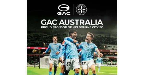 GAC devient le partenaire automobile officiel du Melbourne City FC et renforce son engagement sur le marché australien