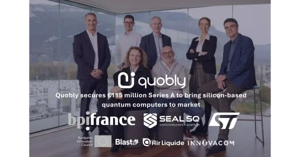 Quobly secures €115 million Series A to bring silicon-based quantum computers to market