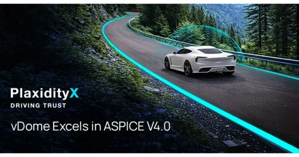 PlaxidityX vDome Keyless Theft Prevention System Excels in ASPICE V4.0 Quality Assessment