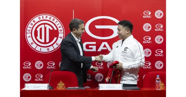 United by Football, Driven by a Shared Vision of Excellence: GAC Announces Strategic Partnership with Toluca FC
