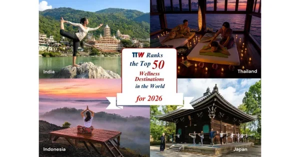 TTW Ranks the Top 50 Wellness Destinations in the World for 2026