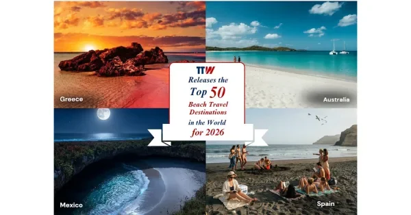 TTW Releases the Top 50 Beach Travel Destinations in the World for 2026